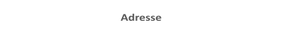 Adresse